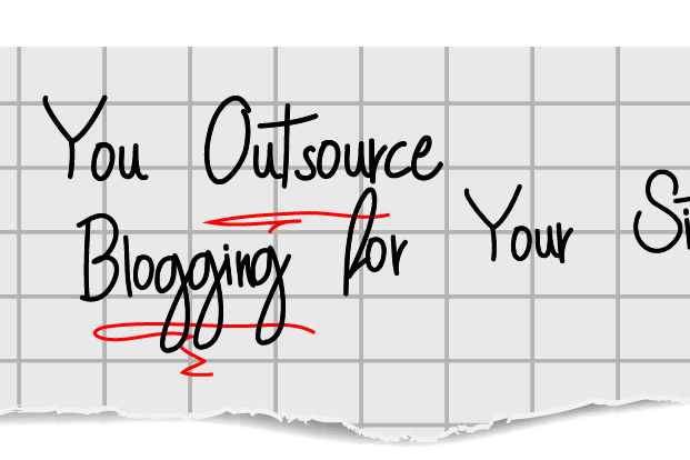 Should You Outsource Blogging for Your Site