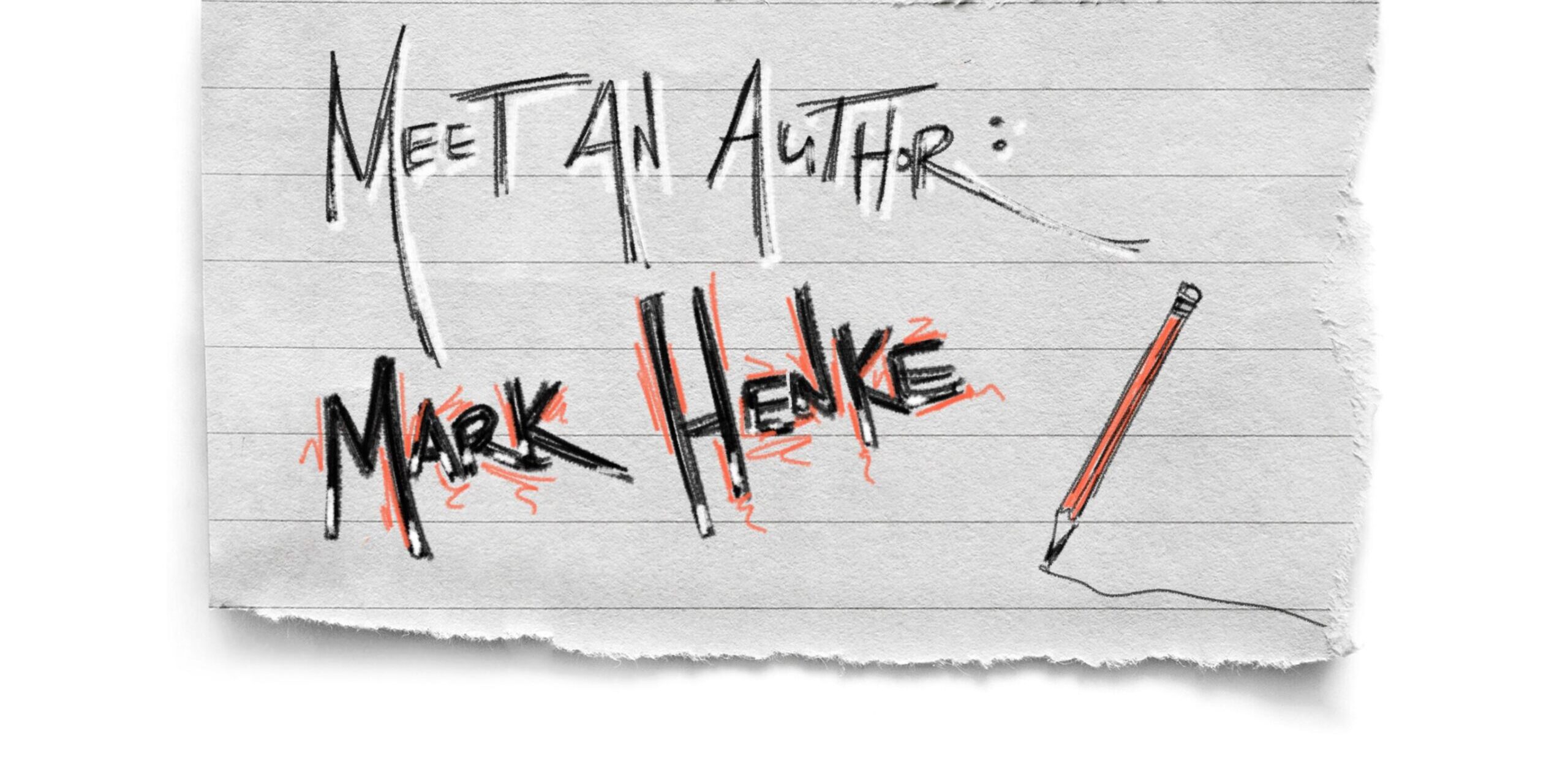 meet an author mark henke