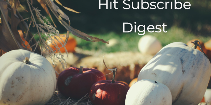 Hit Subscribe Digest_ Working for Wednesday-4 fall pumpkins