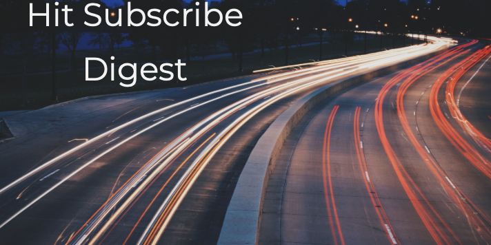 Hit Subscribe Digest_ Working for Wednesday-7 Cars on the go