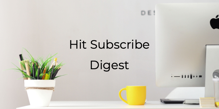 Hit Subscribe Digest-7 Office